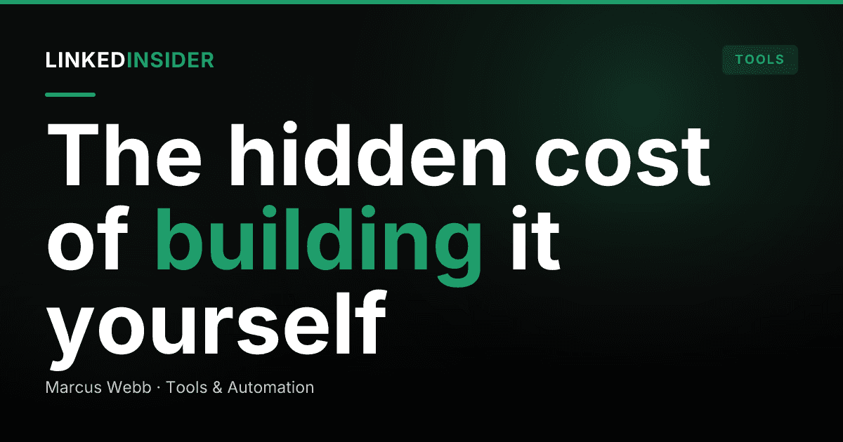 Build vs Buy: Should You Build Your Own LinkedIn Automation?