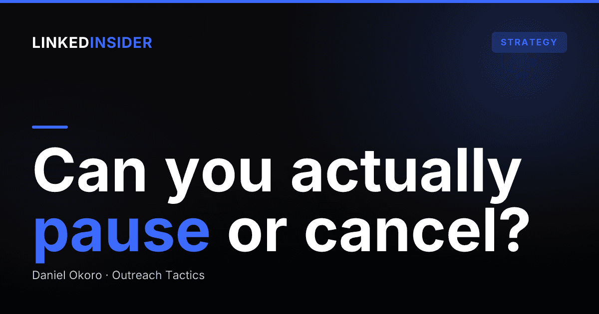 Can you pause or cancel a done-for-you LinkedIn contract?