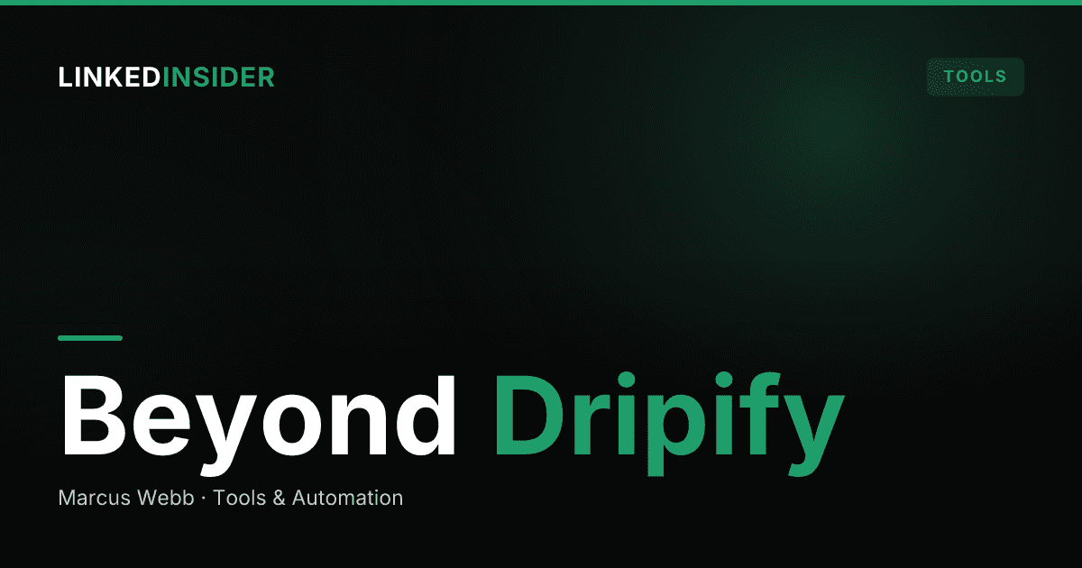 The Best Dripify Alternatives in 2026