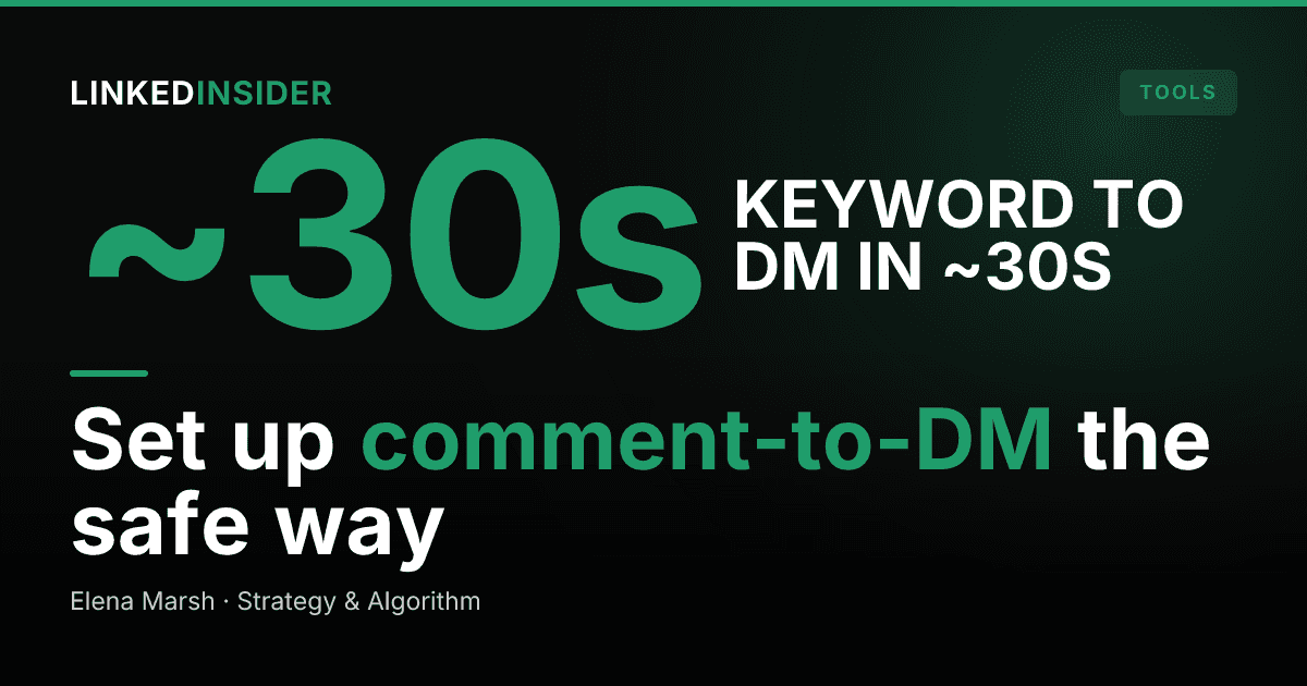 LinkedIn Comment-to-DM Setup: The Step-by-Step Guide