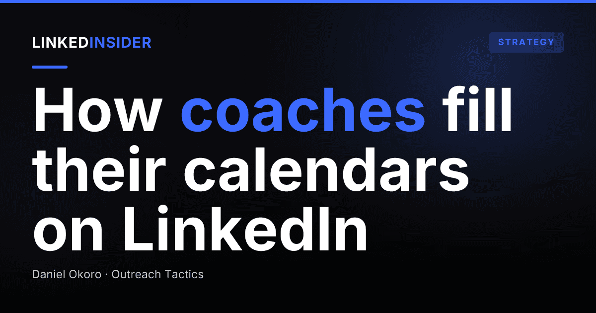 LinkedIn for Business Coaches: How to Fill a Calendar of Discovery Calls (Without Spamming)