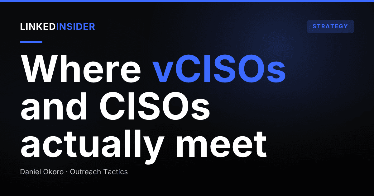 LinkedIn Lead Gen for Cybersecurity Consultants and vCISOs