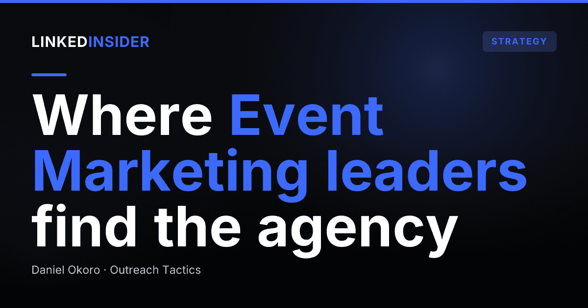 LinkedIn Lead Gen for B2B Event and Experiential Agencies