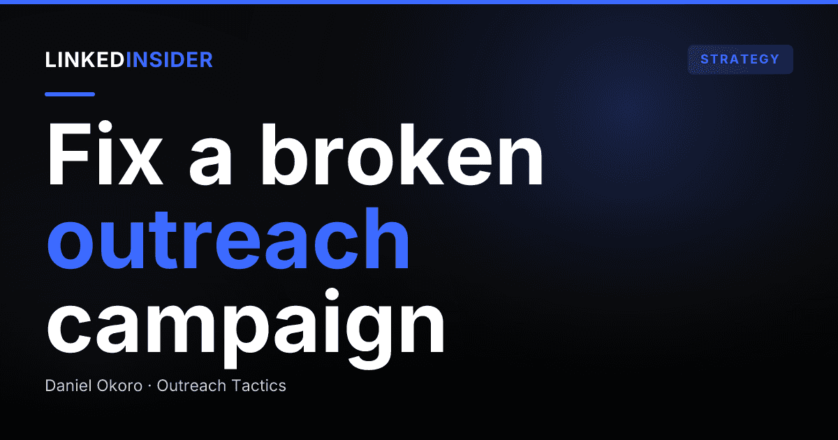 LinkedIn Outreach Not Working? A Diagnostic Playbook That Moves the Needle