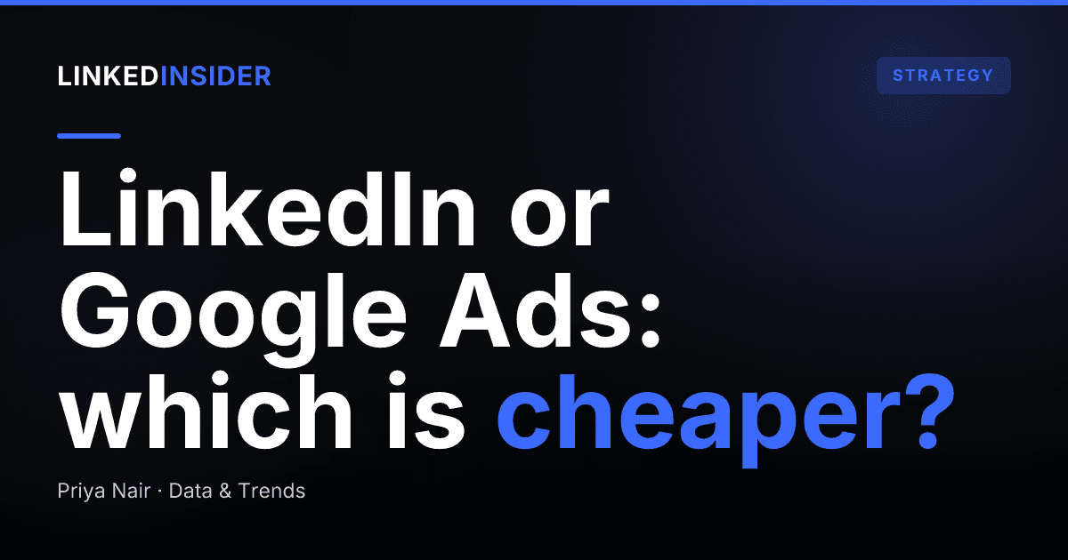 LinkedIn vs Google Ads for B2B lead gen: which is cheaper per meeting?