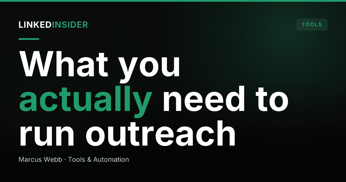 What Is the Minimum Viable LinkedIn Outreach Stack in 2026?