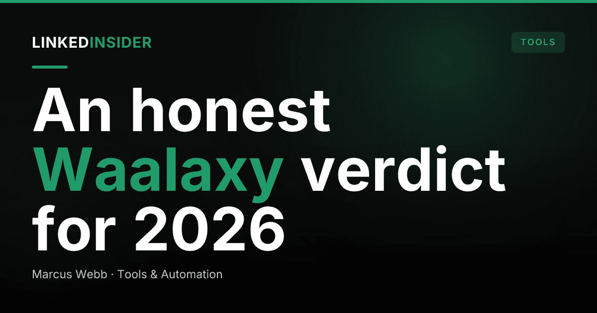 Waalaxy Review 2026: Is It Worth It?