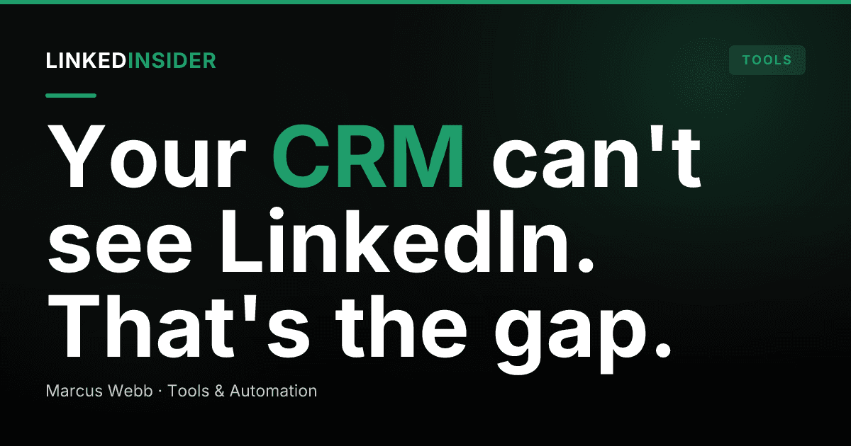 What Is a LinkedIn CRM (and Do You Actually Need One)?