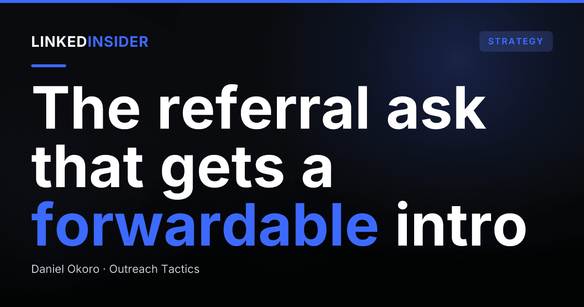 How to Ask a Happy Client for a Referral on LinkedIn (The Warm-Intro Script)