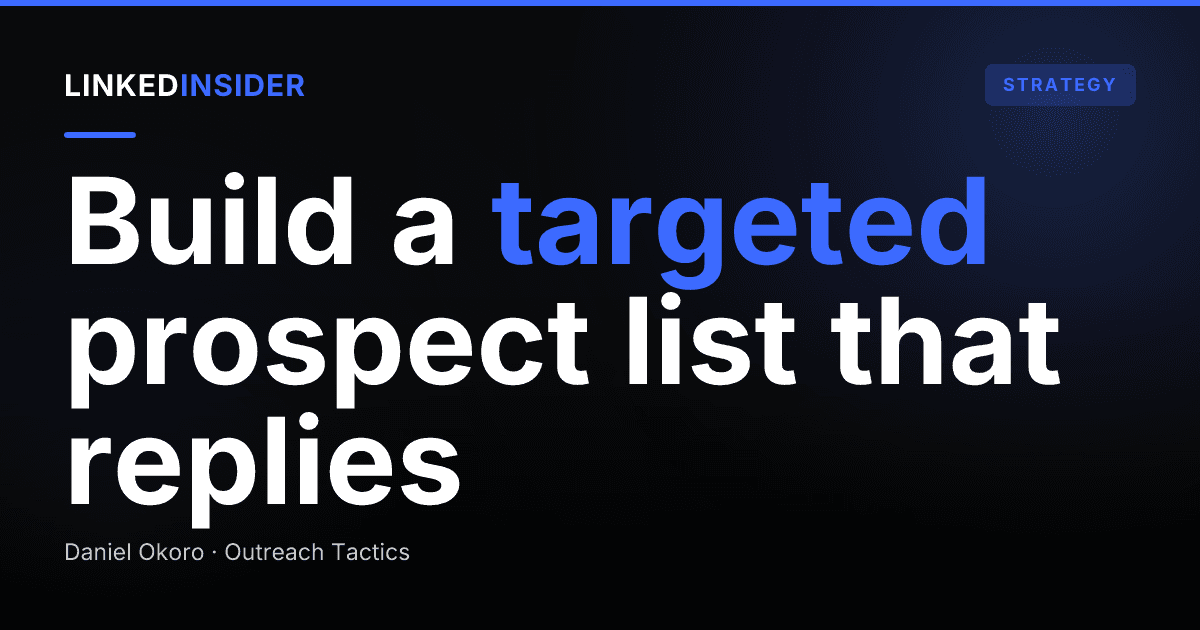 How Do You Build a Targeted LinkedIn Lead List?