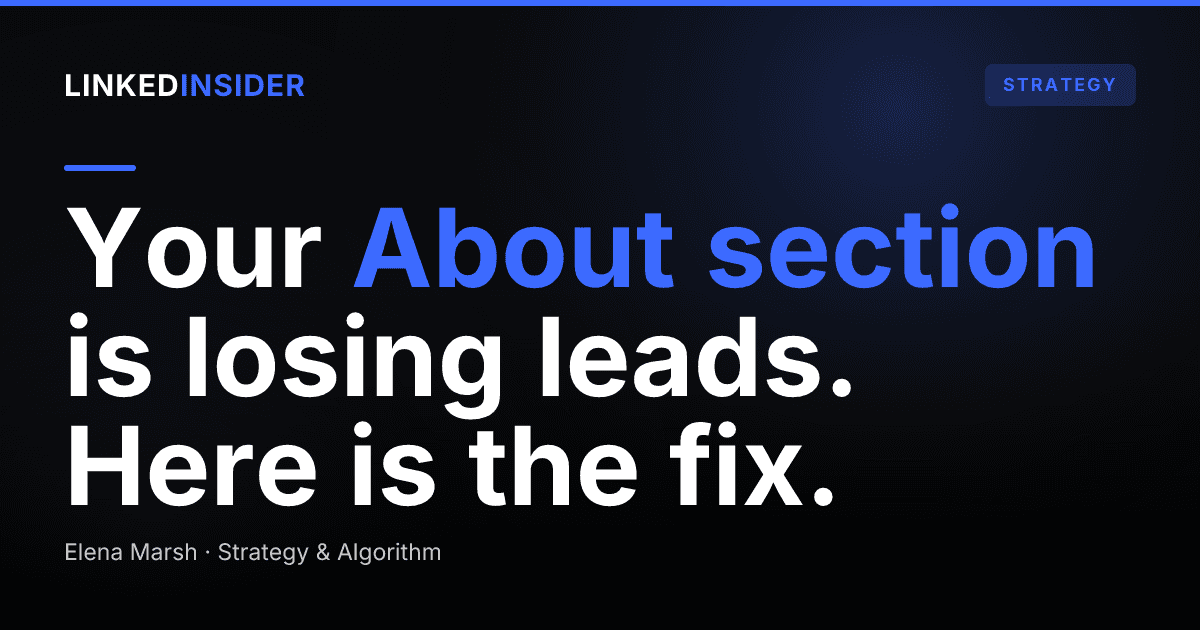 How Do You Write a LinkedIn About Section That Converts?