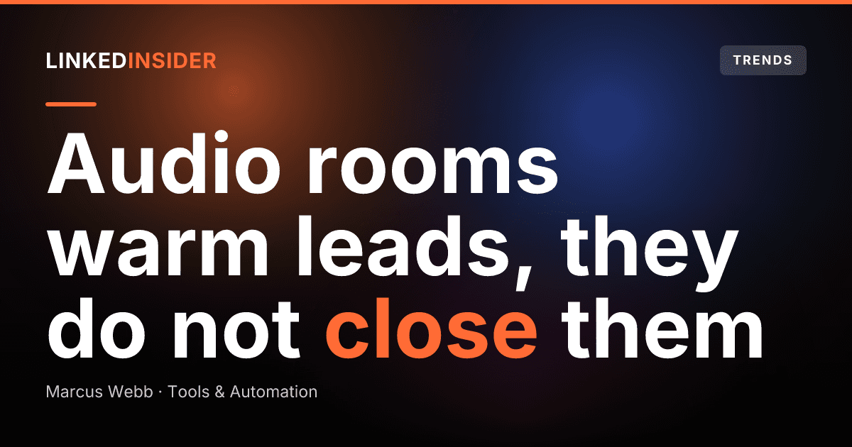 LinkedIn Audio Events for B2B: Are They Back, and Should Founders Host One?