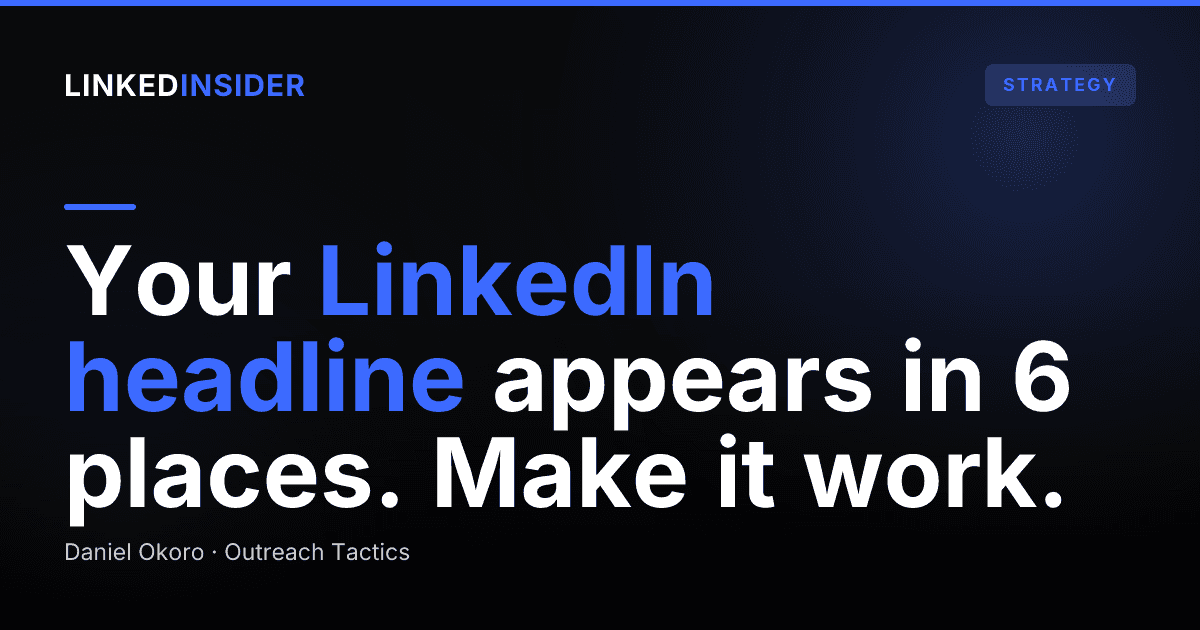 How Do You Write a LinkedIn Headline That Gets Clicks?