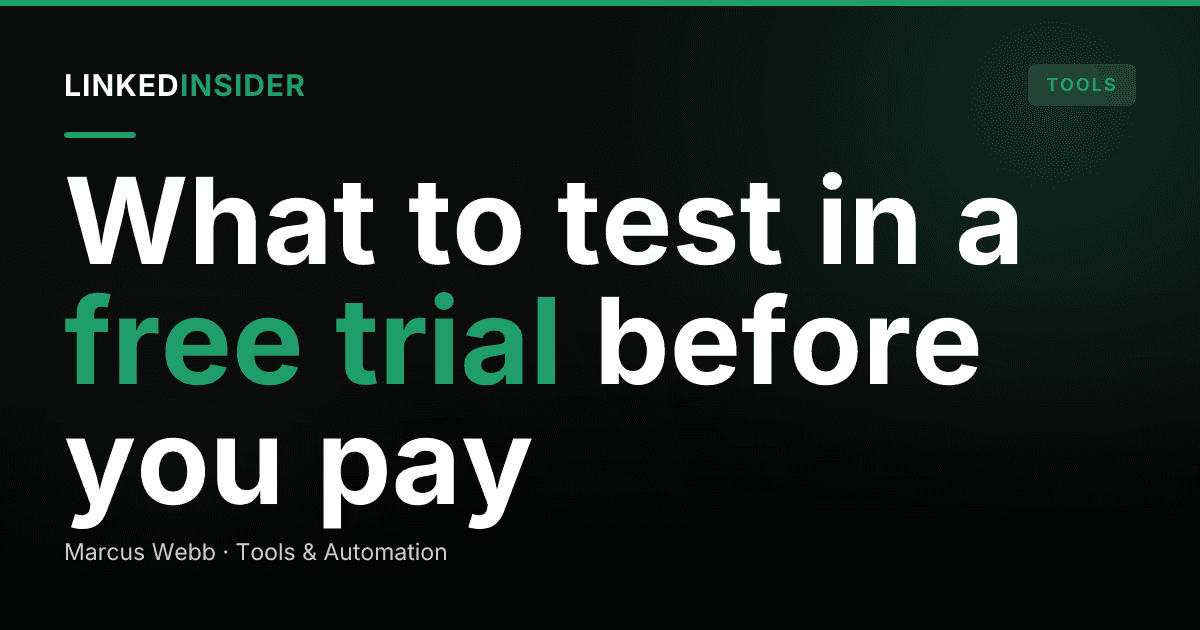 LinkedIn Outreach Tools With a Free Trial: What to Test First