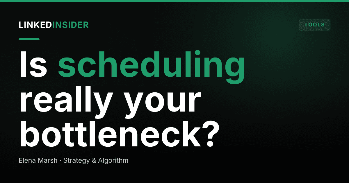 Do You Need a LinkedIn Scheduling Tool?