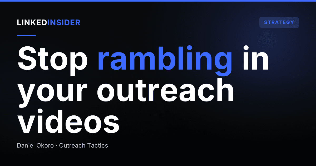 LinkedIn Video Message Script: What to Say in a 60-Second Outreach Video