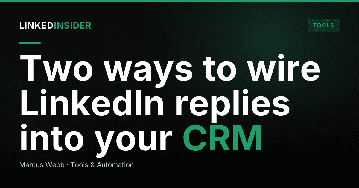Make vs n8n for LinkedIn Reply-to-CRM Webhooks: A RevOps Comparison