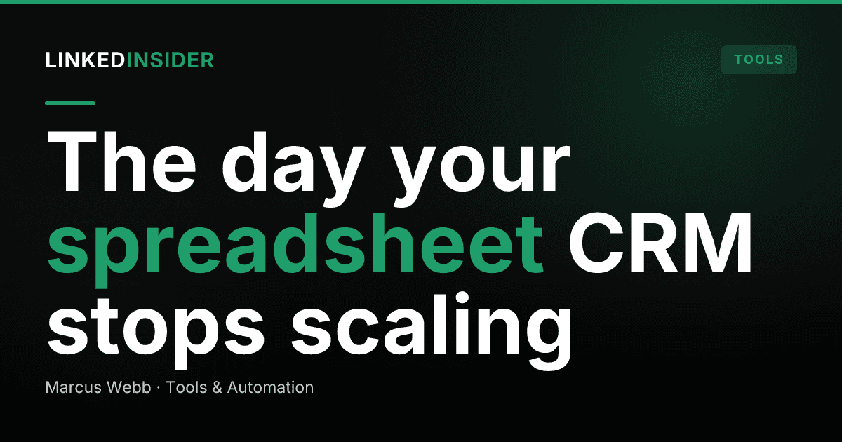 Notion and Airtable as a LinkedIn CRM: Where the Spreadsheet Hack Breaks