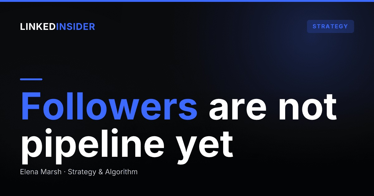 How Do You Turn LinkedIn Followers Into Paying Clients?
