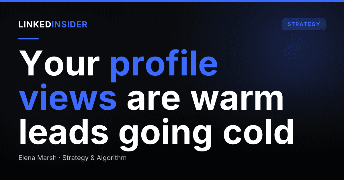 How to Turn LinkedIn Profile Views Into Leads