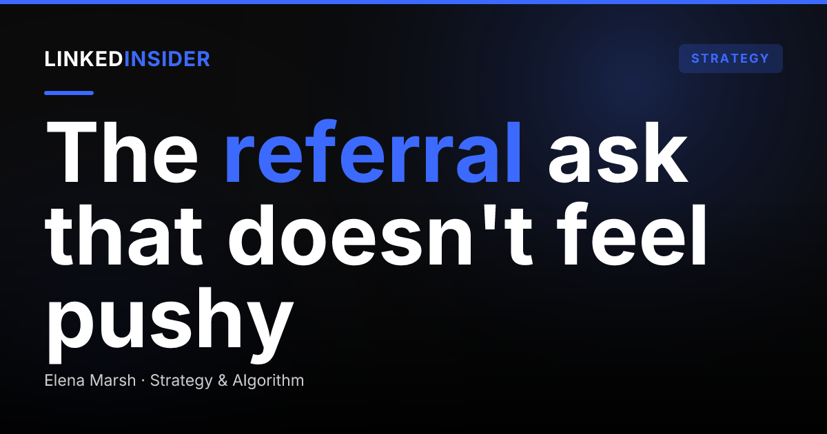 How Do You Ask for a Referral on LinkedIn?