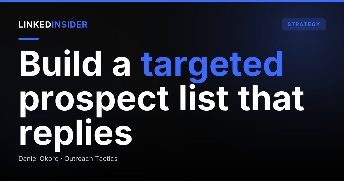 How Do You Build a Targeted LinkedIn Lead List?