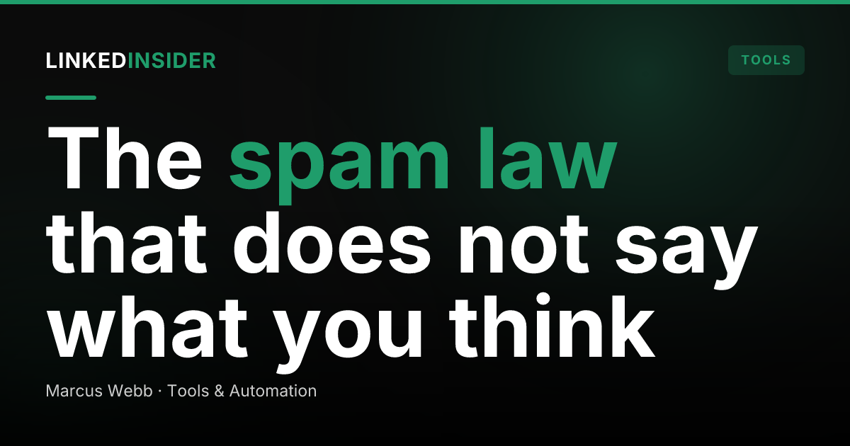 CAN-SPAM and CASL on LinkedIn: Do Email Laws Apply to DMs?