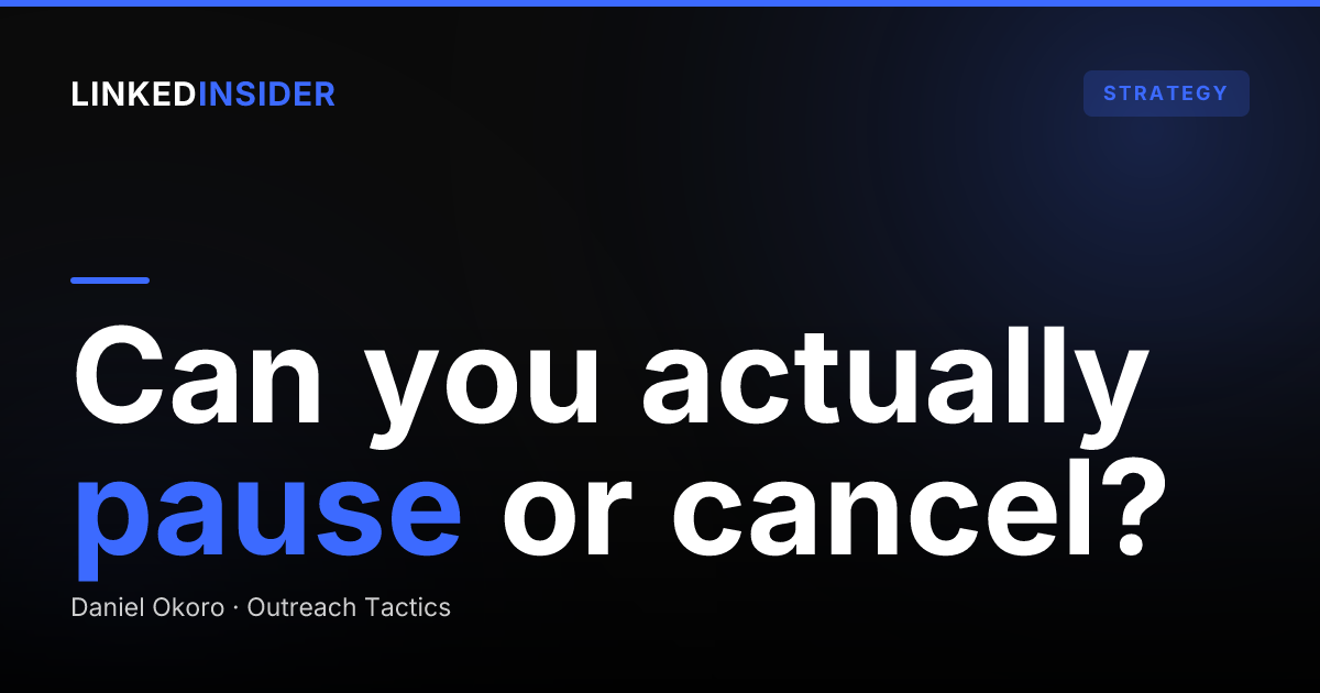 Can you pause or cancel a done-for-you LinkedIn contract?