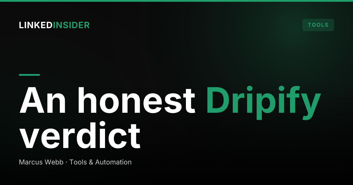 Dripify Review 2026: Is It Worth It?