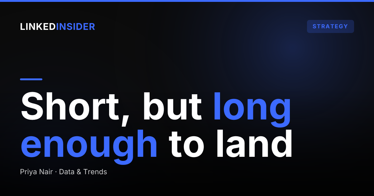 How long should a LinkedIn DM be? A data study