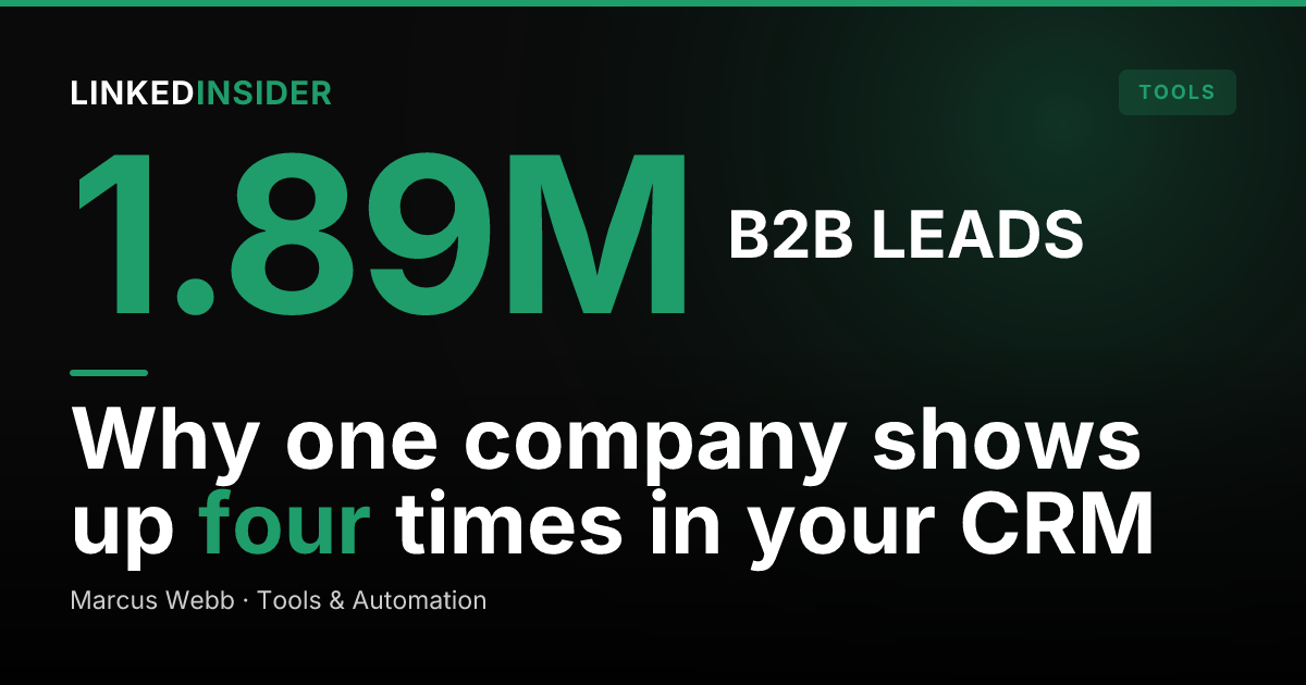 Lead-to-Account Matching for LinkedIn: How to Stop New Connections Creating Duplicate Companies