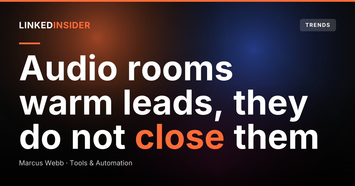 LinkedIn Audio Events for B2B: Are They Back, and Should Founders Host One?