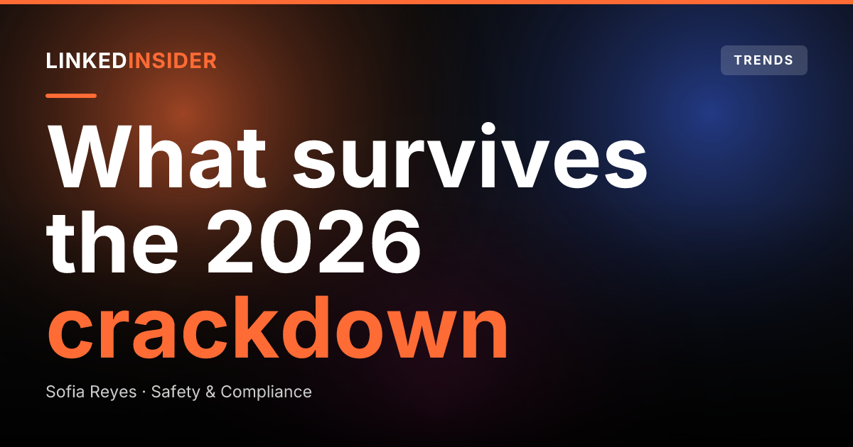 LinkedIn's Automation Crackdown in 2026: What Changed, What's Still Safe