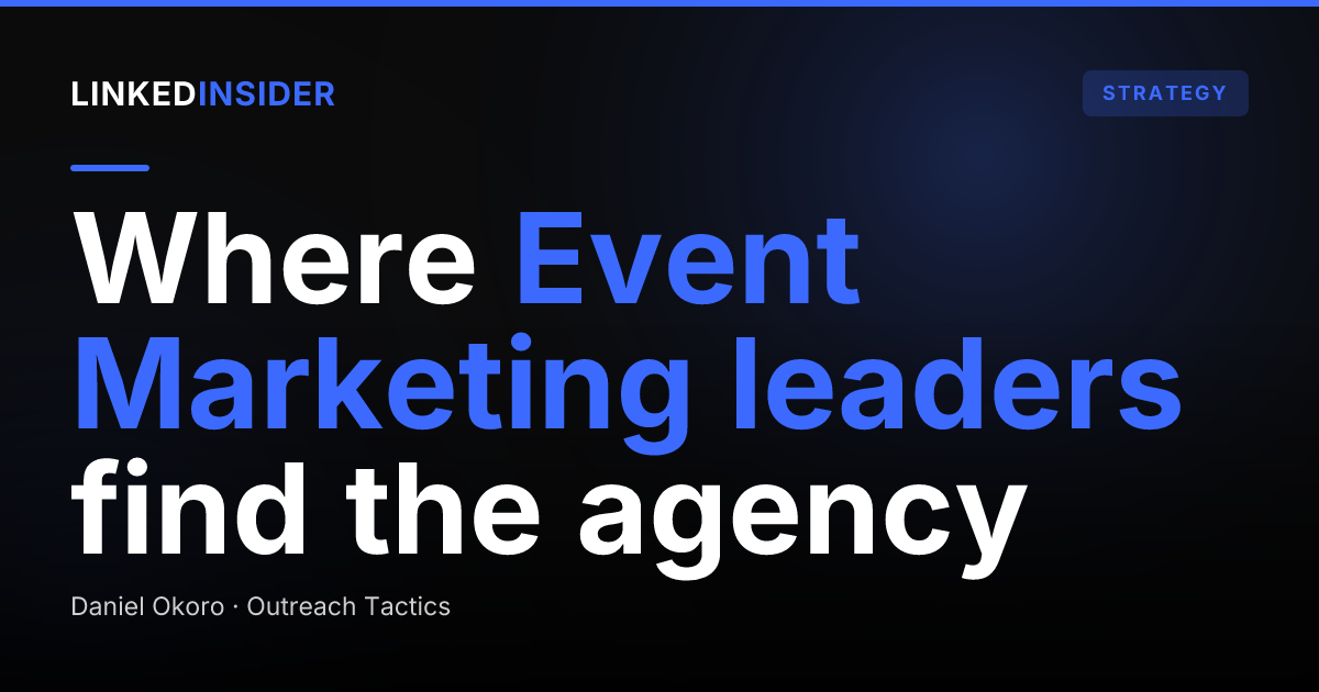 LinkedIn Lead Gen for B2B Event and Experiential Agencies