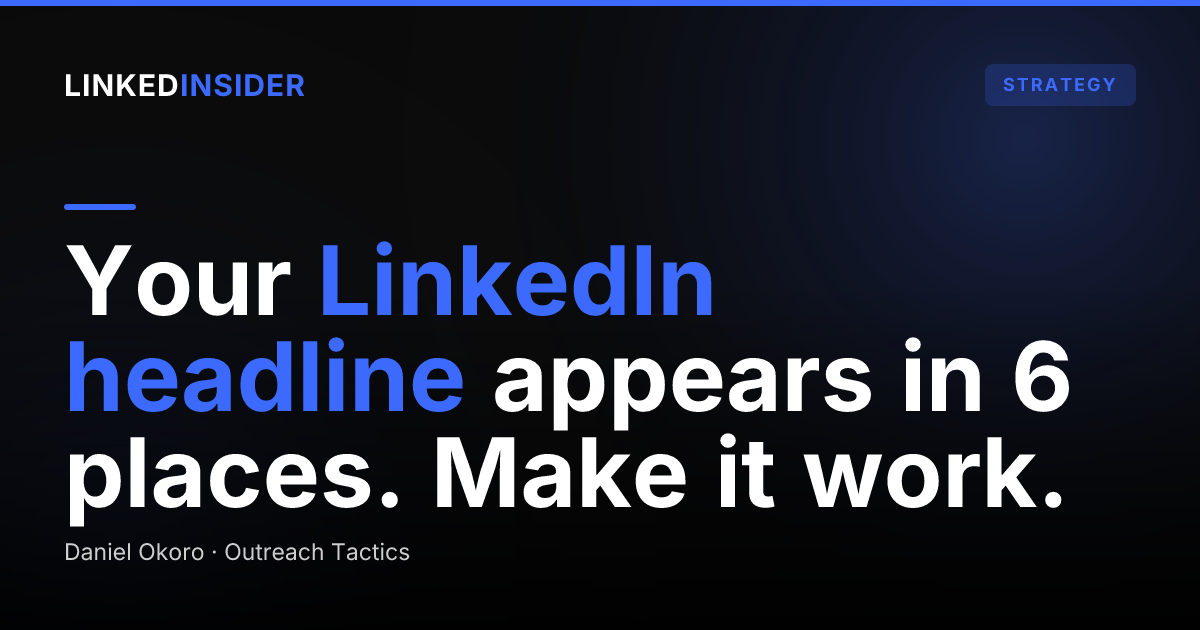 How Do You Write a LinkedIn Headline That Gets Clicks?