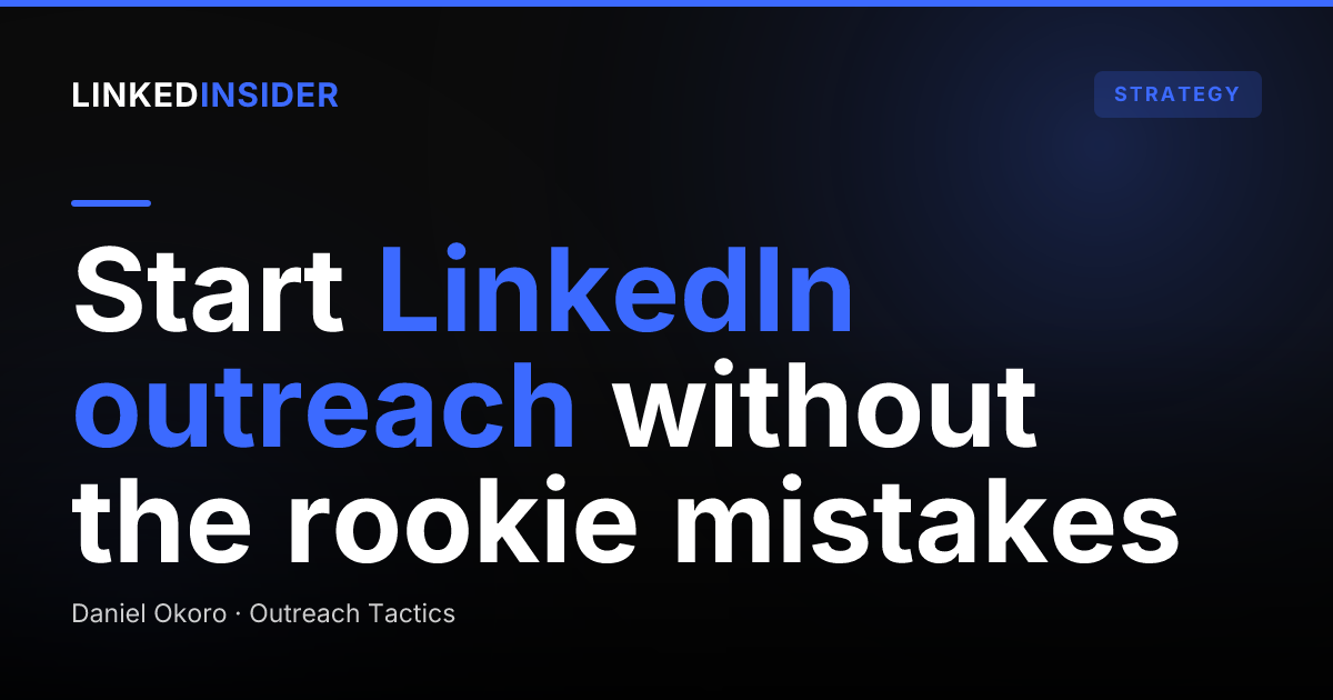 LinkedIn Outreach for Beginners: The 2026 Playbook