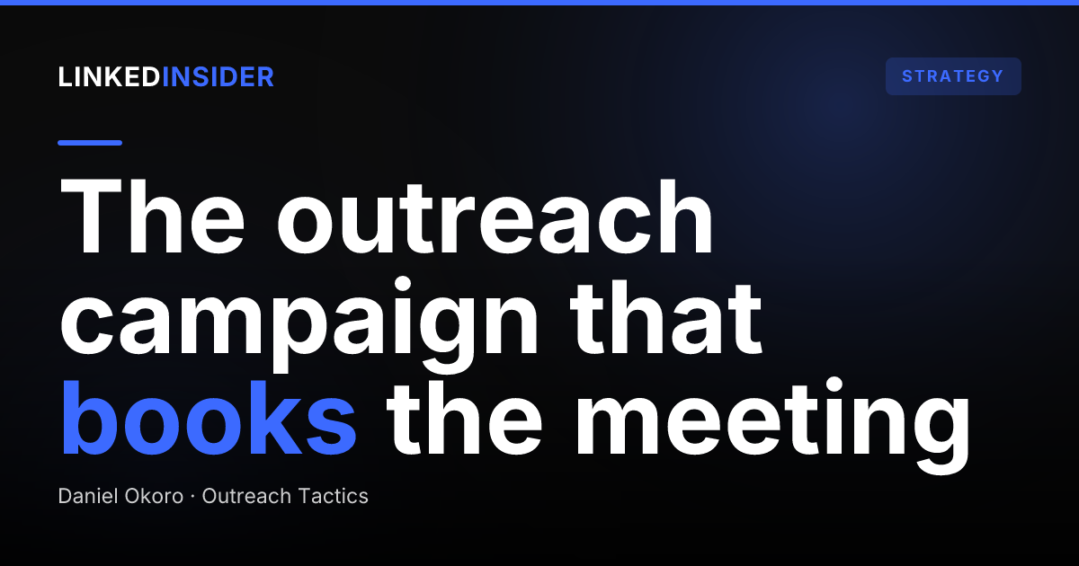 How to Set Up a LinkedIn Outreach Campaign That Books Meetings