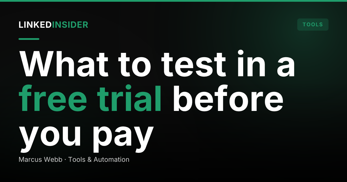 LinkedIn Outreach Tools With a Free Trial: What to Test First