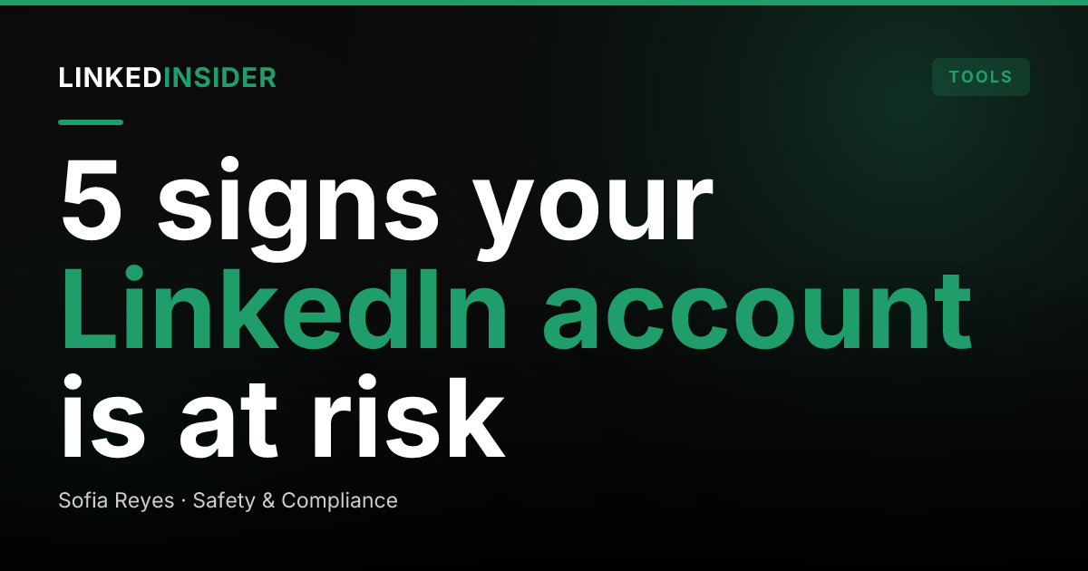 What Are the Warning Signs Your LinkedIn Account Is About to Be Restricted?
