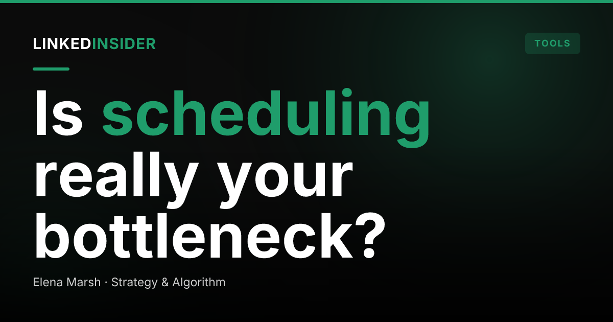 Do You Need a LinkedIn Scheduling Tool?