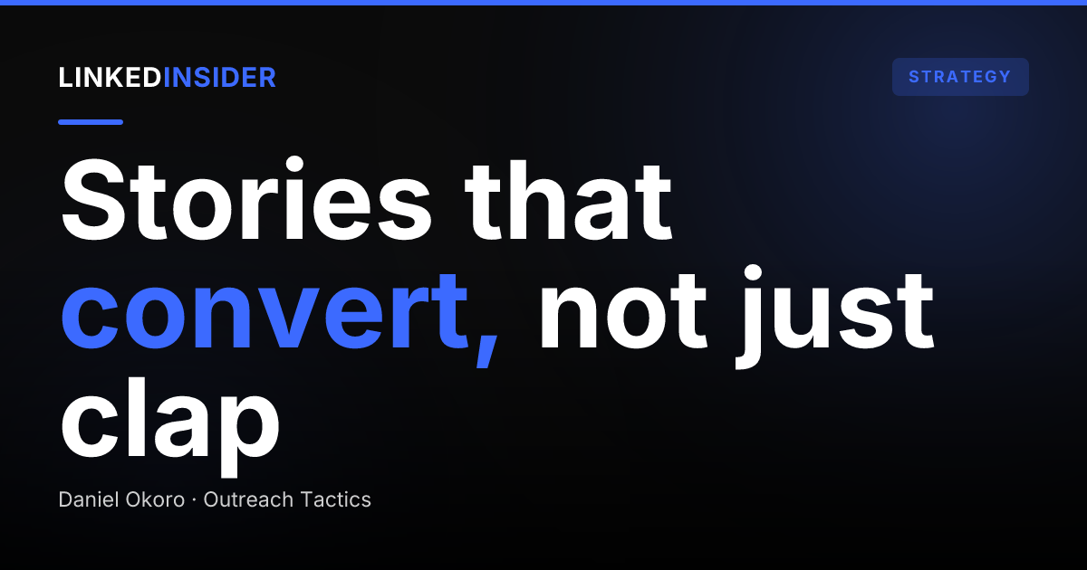 How Do You Write LinkedIn Storytelling Posts That Convert?