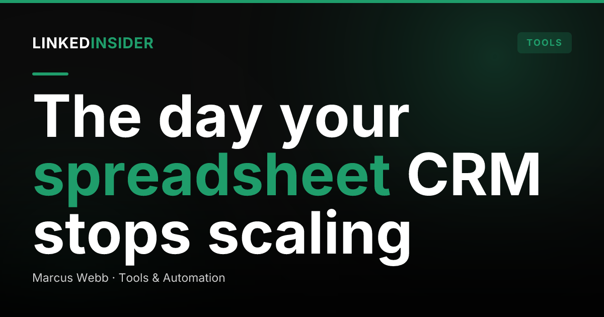 Notion and Airtable as a LinkedIn CRM: Where the Spreadsheet Hack Breaks