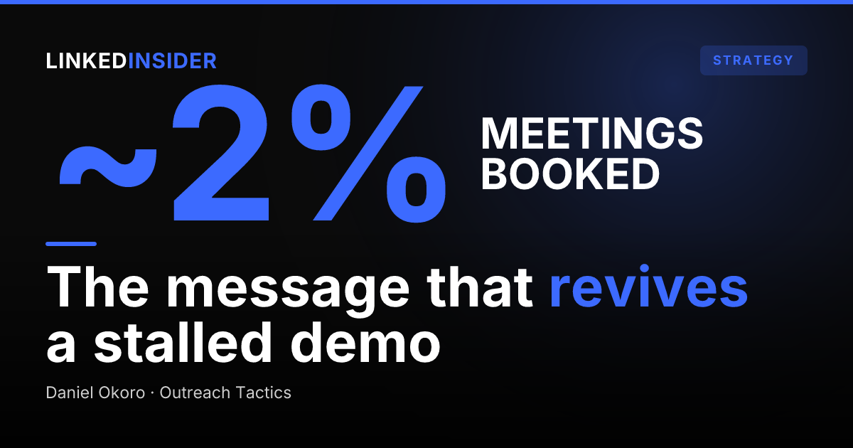 Post-Demo Follow-Up on LinkedIn: The Message That Revives a Stalled Deal