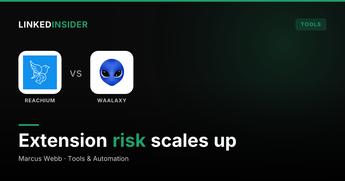 Reachium vs Waalaxy: Is the SMB-Friendly Extension Still Safe in 2026?
