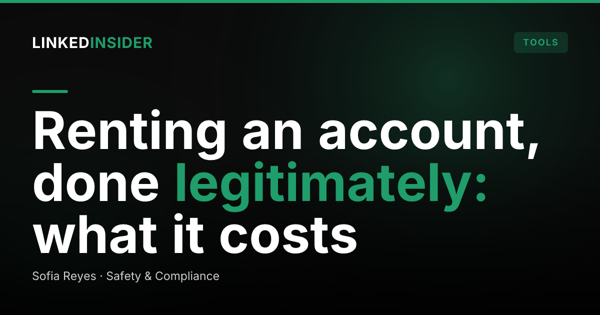 Renting a LinkedIn Account: How It Works and What It Costs in 2026
