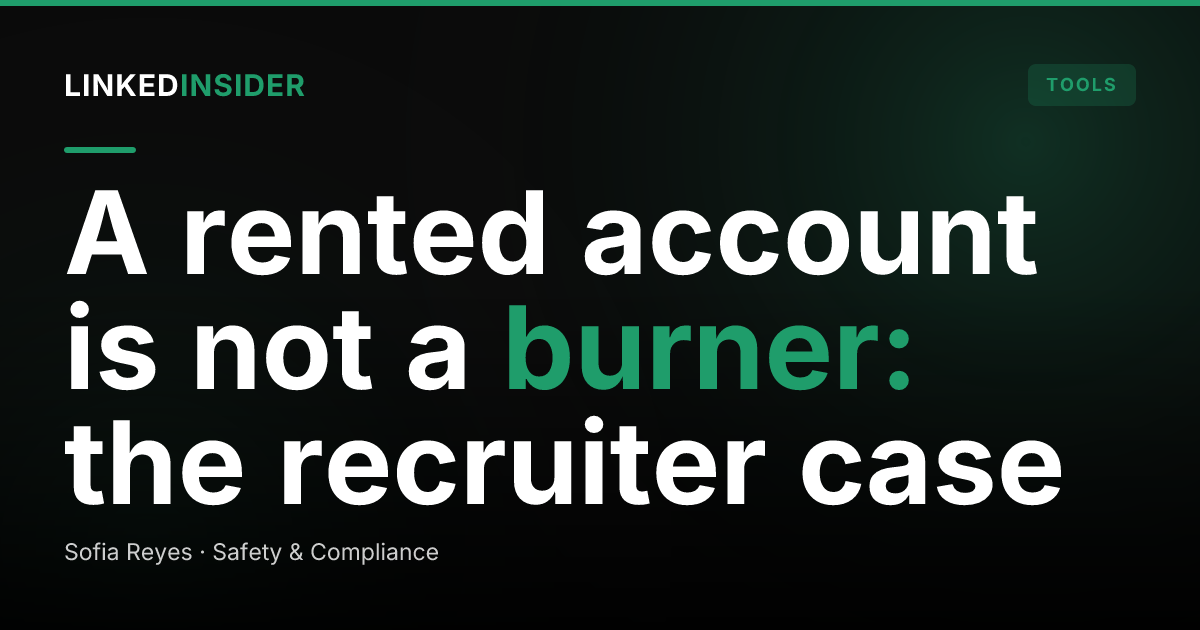 How Do Recruiters Use Rented LinkedIn Accounts to Add Sourcing Capacity Safely?