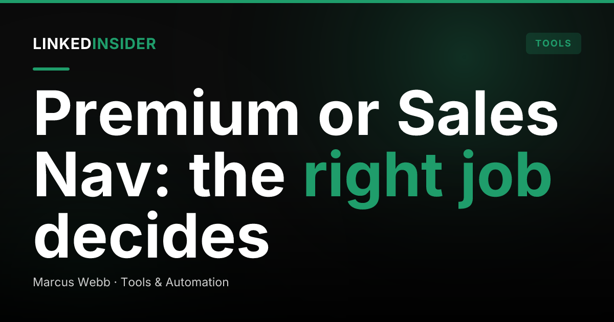 Sales Navigator vs LinkedIn Premium: Which Should You Buy?
