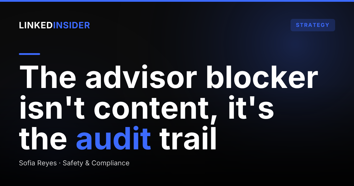 Supervising and Archiving LinkedIn DMs: Compliant Outreach for Financial Advisors