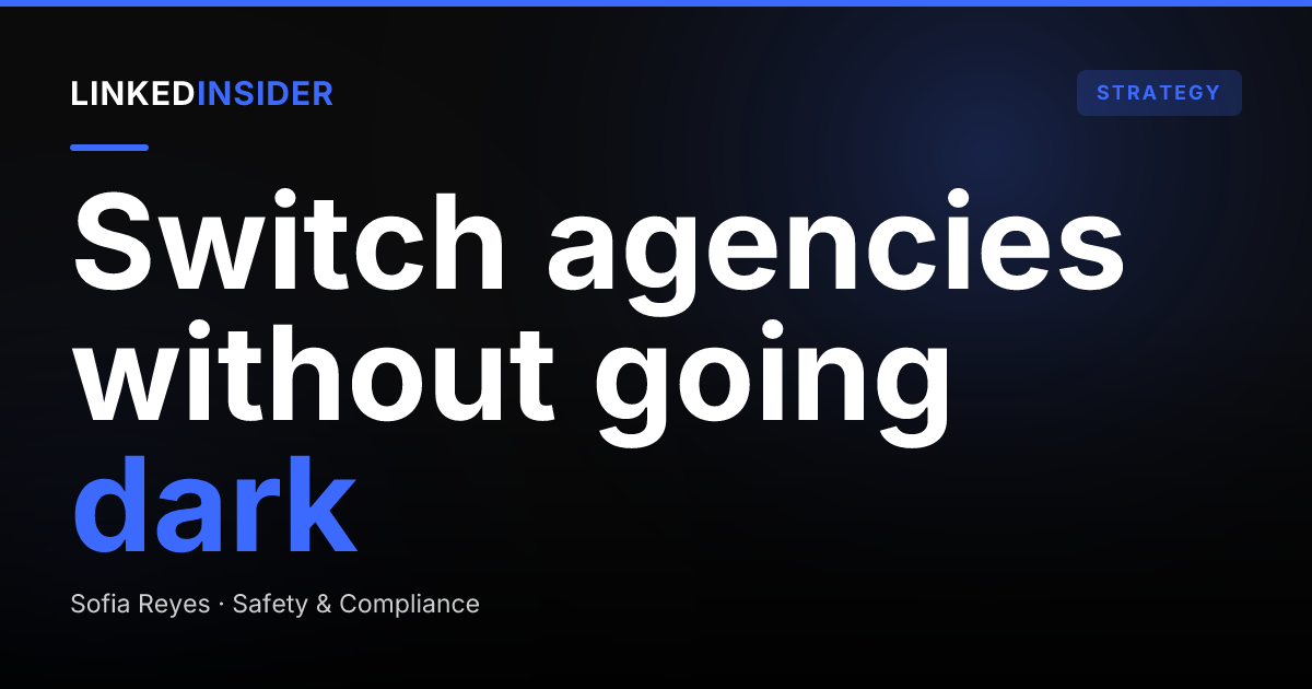 How to Switch From a Banned LinkedIn Agency Without Losing Pipeline