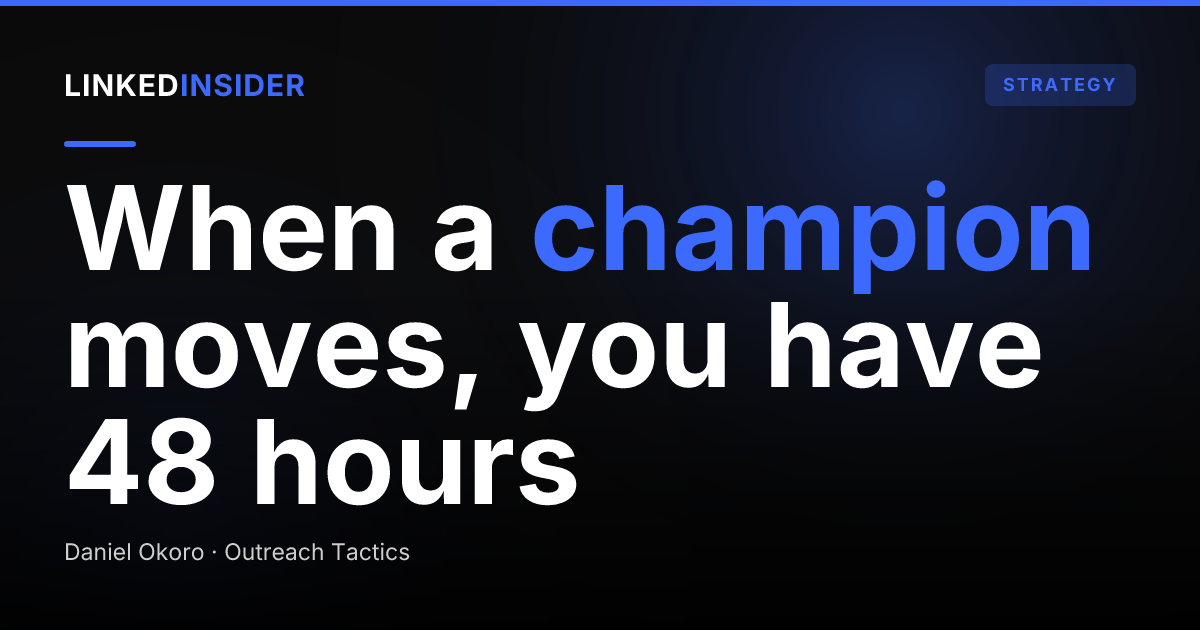 Champion Job-Change Tracking: Catch a Champion Switching Jobs Before You Lose the Account